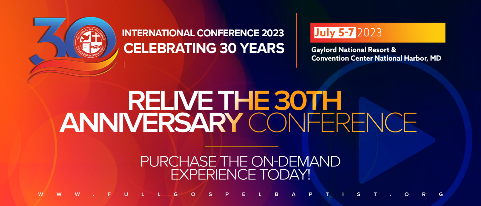 FGBCF Conferences Full Gospel Baptist